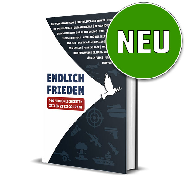 Endlich Frieden - 100 Persönlichkeiten zeigen Zivilcourage