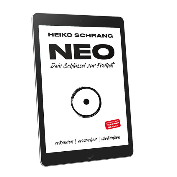 NEO – Dein Schlüssel zur Freiheit (eBook)