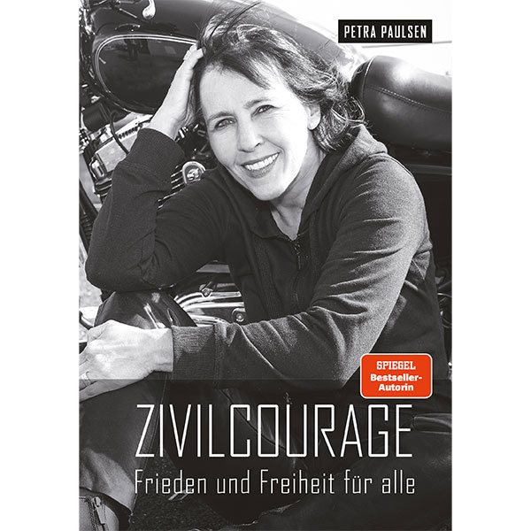 Zivilcourage - Frieden und Freiheit für alle (Hardcover)
