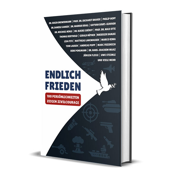 Endlich Frieden - 100 Persönlichkeiten zeigen Zivilcourage