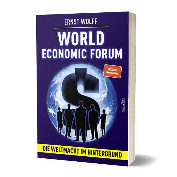 World Economic Forum: Die Weltmacht im Hintergrund (Softcover)