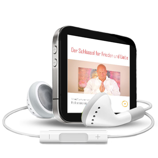 Meditation 1 - Der Schlüssel für Frieden und Liebe (MP3-Download)