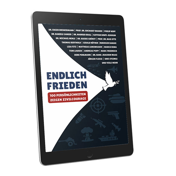 Endlich Frieden - 100 Persönlichkeiten zeigen Zivilcourage (eBook)