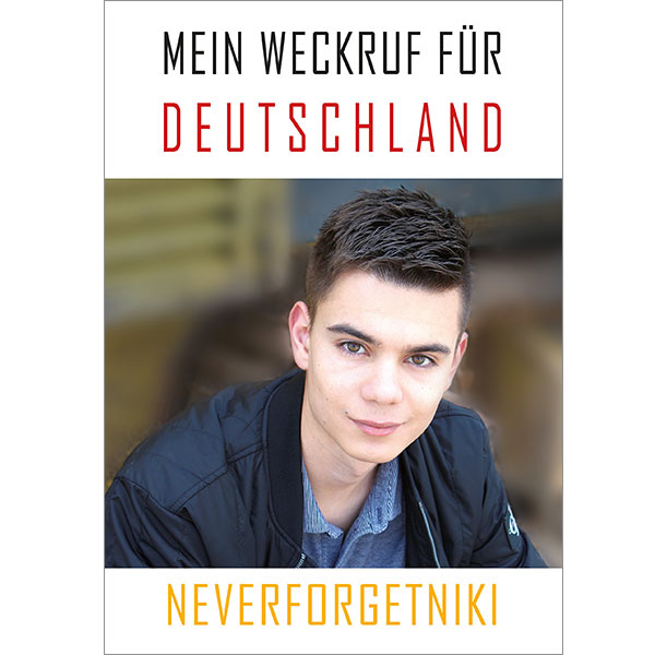 Mein Weckruf für Deutschland – Neverforgetniki (eBook)