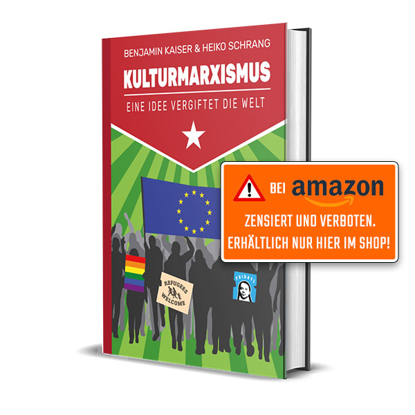 Kulturmarxismus - Eine Idee vergiftet die Welt (Hardcover)