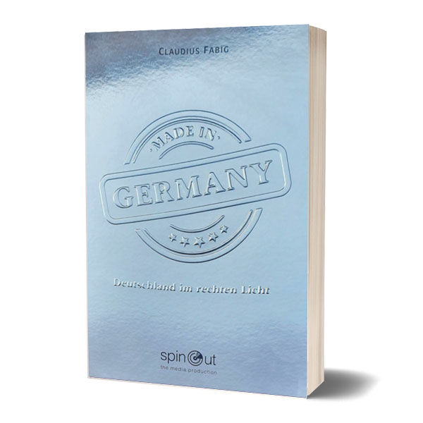 Made in Germany – Deutschland im rechten Licht (Softcover)