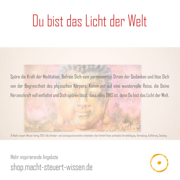 Meditation 2 - Du bist das Licht der Welt (MP3-Hörbuch)